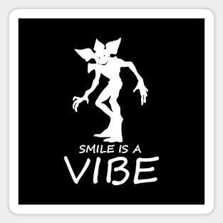 Smile is a Vibe Magnet